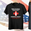 Emotional Support Drinking Buddy Please Don't Pet Tee Shirt