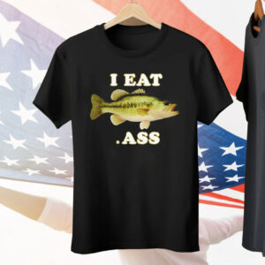 Fish I Eat Bass Tee Shirt