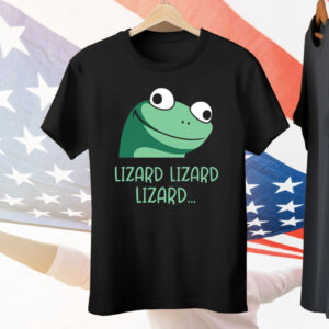 Funny Lizard Lizard Lizard Tee Shirt