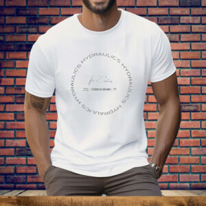 Hydraulics Forever We Strive Studio Of Dreams Circular Chain Since 1993 Tee Shirt