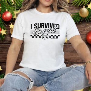 I Survived Bristol ATL CIN Tee Shirt