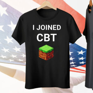 I Joined CBT Tee Shirt