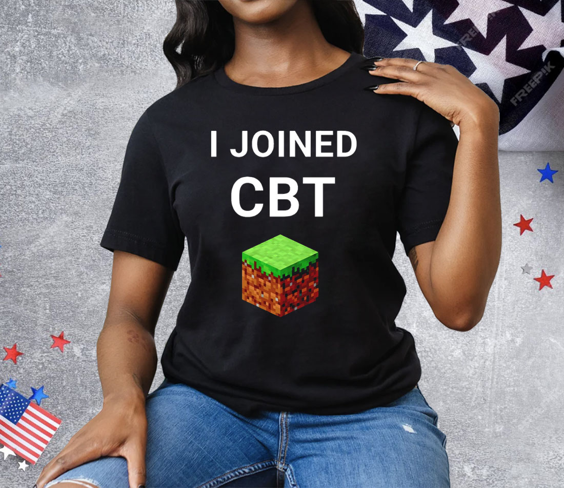 I Joined CBT Tee Shirt