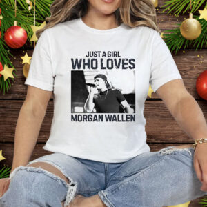 Just A Girl Who Loves Morgan Wallen Country Music Vintage Tee Shirt