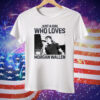 Just A Girl Who Loves Morgan Wallen Country Music Vintage Tee Shirt