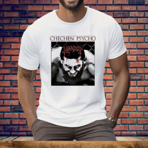 Khamzat Chimaev Chechen Psycho Tee Shirt