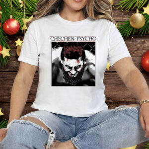 Khamzat Chimaev Chechen Psycho Tee Shirt