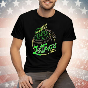 Lettuce 24 Hour Drive Thru Tee Shirt