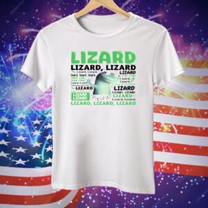 Lizard Lizard Lizard Tee Shirt
