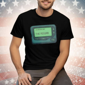 Message From The Mossad Tee Shirt