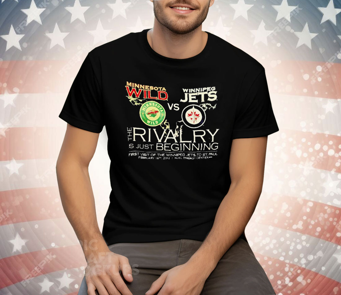 Minnesota Wild Vs Winnipeg Jets The Rivalry Is Just Beginning Tee Shirt