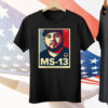 Ms 13 Kilmar Abrego Garcia Not A Maryland Dad Tee Shirt