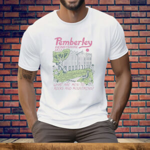 Pride And Prejudice Pemberley Derbyshire Tee Shirt