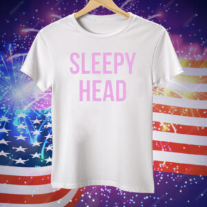 Sleepy Head Tee Shirt
