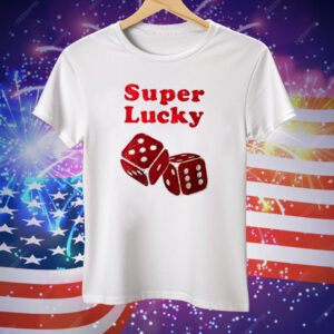 Super Lucky Dice Tee Shirt