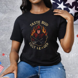 Taste Bud Cult Leader Tee Shirt