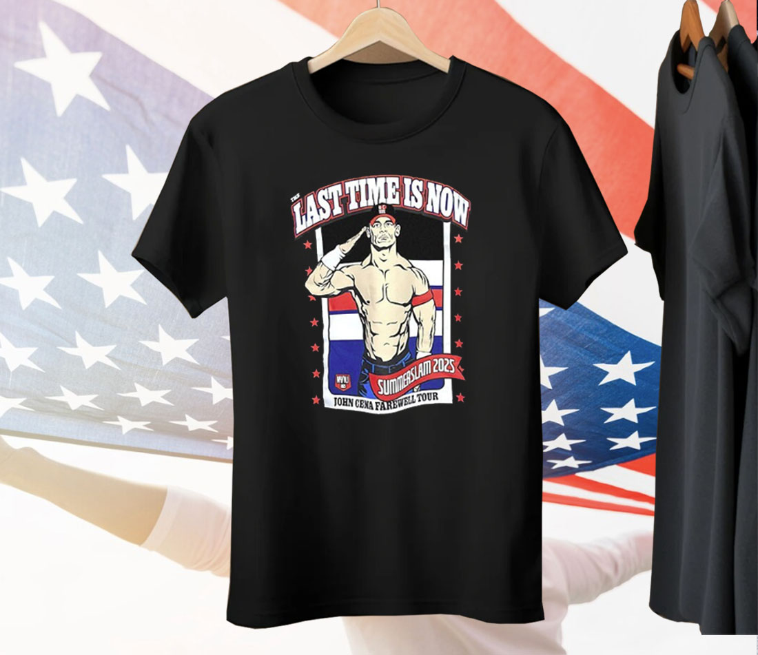The Last Time Is Now John Cena Farewell Tour Summerslam 2025 Tee Shirt
