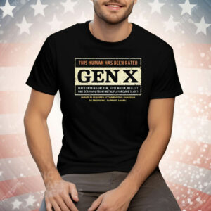 This Human Has Been Rated Gex X Tee Shirt