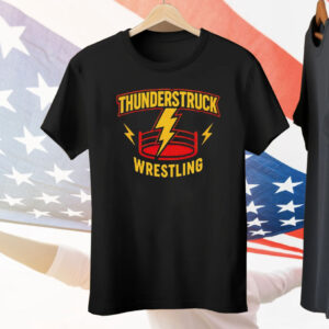 Thunderstruck Wrestling Tee Shirt