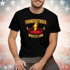 Thunderstruck Wrestling Tee Shirt