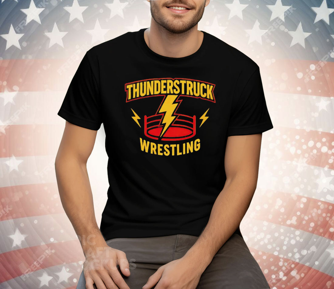 Thunderstruck Wrestling Tee Shirt
