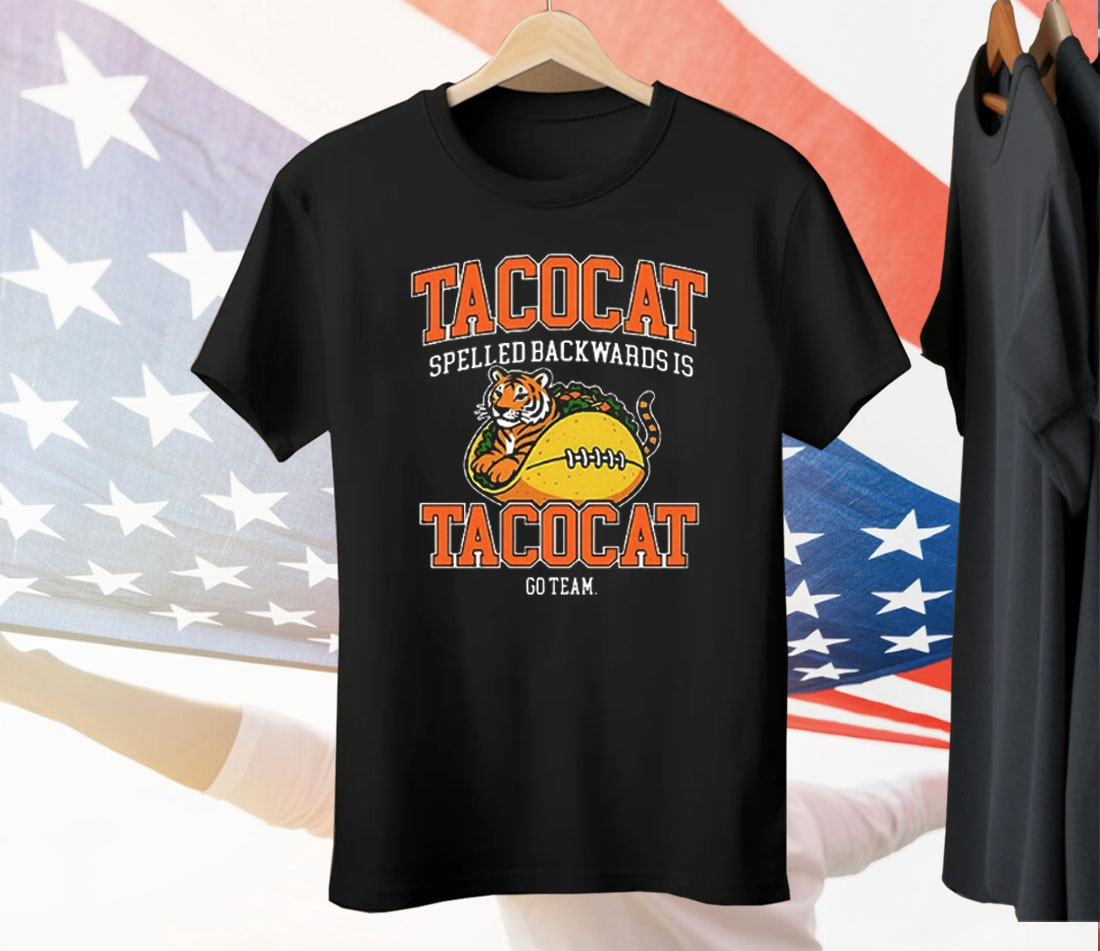 Tiger Tacocat Spelled Backwards Is Tacocat Tee Shirt
