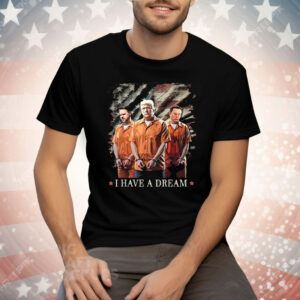 Trump Elon Musk Jd Vance I Have Dream Tee Shirt