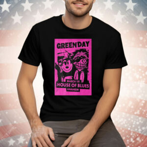 Green Day March 19 2024 House Of Blues Anaheim CA Tee Shirt