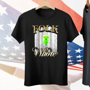 Green Dog Folk Whore Tee Shirt