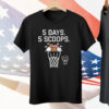 Nc State Basketball 5 Days 5 Scoops Tee Shirt