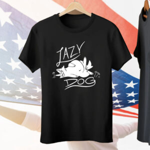 Sloshdog’s Lazy Dog Tee Shirt