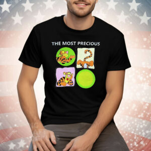 Tiger The Most Precious Tee Shirt
